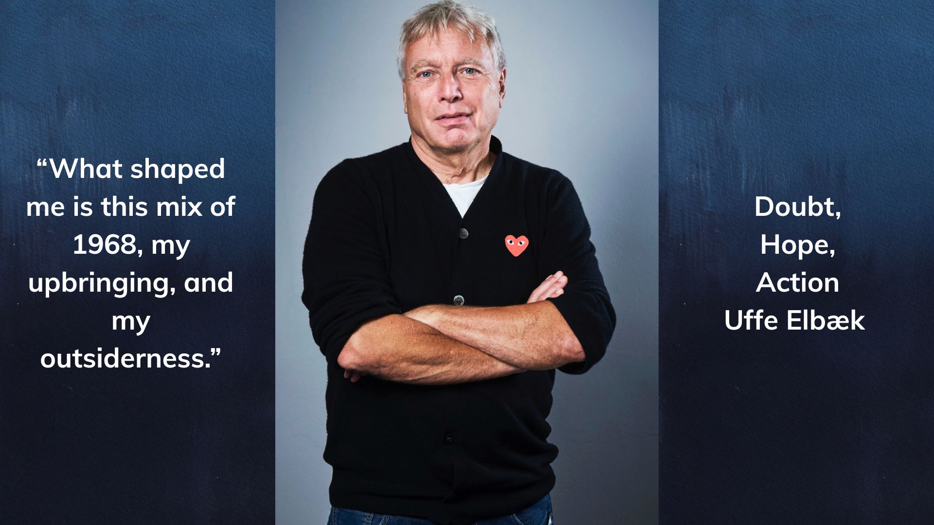 Part One – Uffe Elbæk: An outlier with a purpose